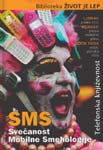 SMS Svečanost Mobilne Smehologije