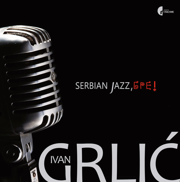 Serbian Jazz, bre!