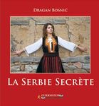 Skrivena Srbija - monografija (Francuski)