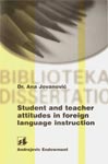 Student and teacher attitudes in foreign language