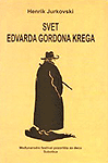 Svet Edvarda Gordona Krega