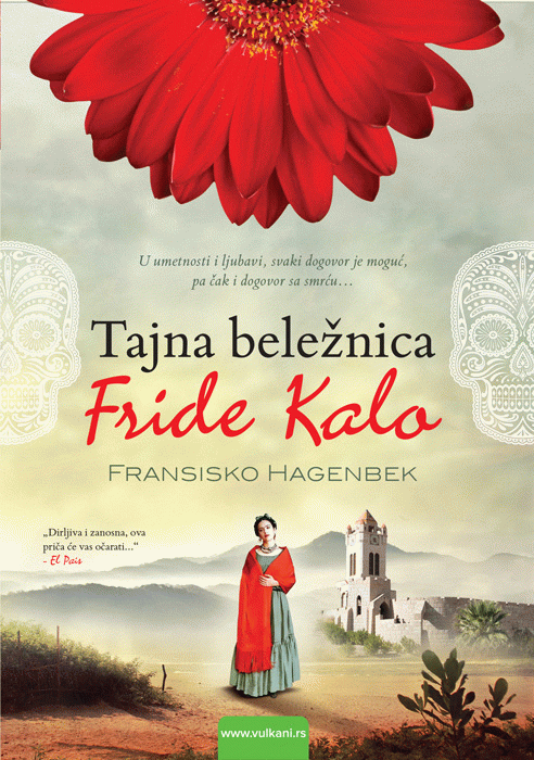 Tajna beležnica Fride Kalo : Francisko Herardo Hagenbek