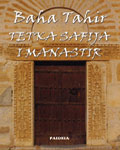Tetka Safija i manastir