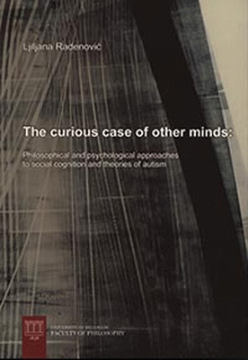 The Curious Case of Other Minds