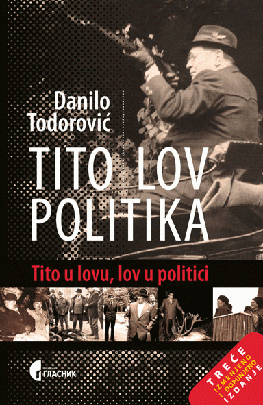 Tito - lov - politika