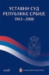 Ustavni sud Republike Srbije 1963-2008.