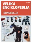 Velika enciklopedija - Tehnologija