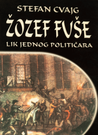 Žozef Fuše : lik jednog političara