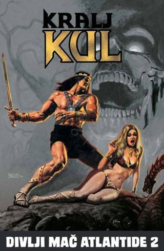 kralj kul divlji mač atlantide 2 robert hauard 