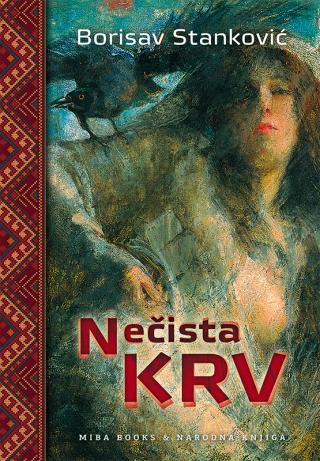 nečista krv borisav stanković 