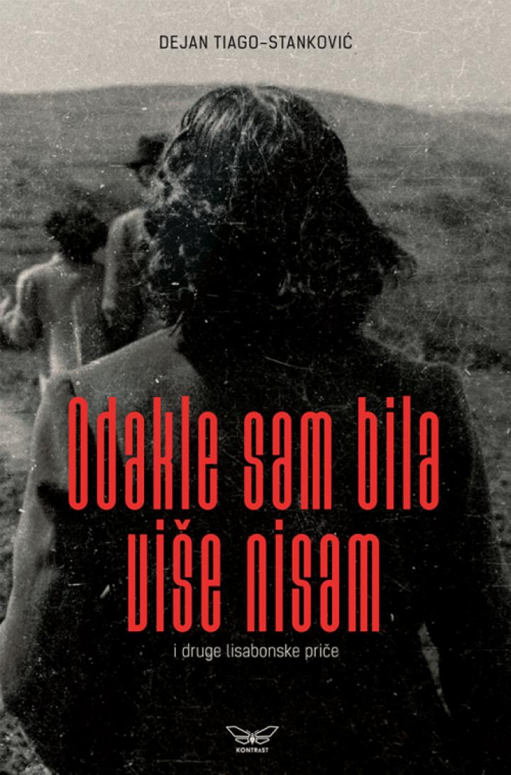 odakle sam bila, više nisam 