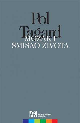 mozak i smisao života, pol tagard pol tagard 