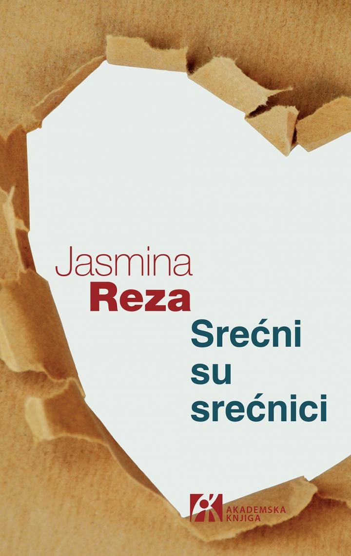 srećni su srećnici, jasmina reza 
