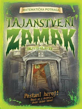 matematička potraga tajanstveni zamak dejvid glaver 