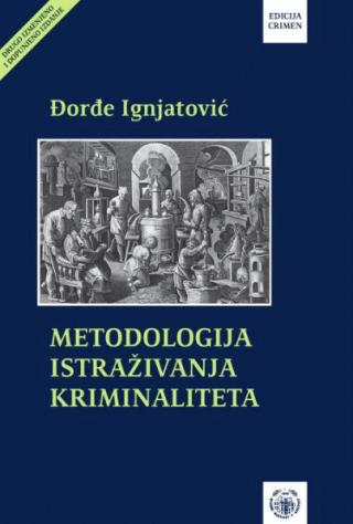 metodologija istraživanja kriminaliteta đorđe ignjatović 