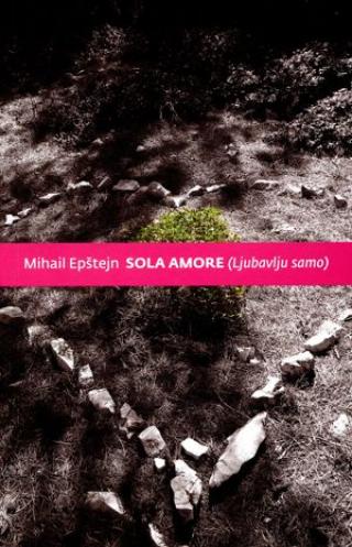 sola amore ljubavlju samo mihail epštejn 