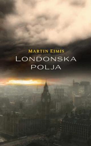 londonska polja martin ejmis 