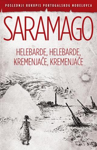 helebarde, helebarde, kremenjače, kremenjače žoze saramago 