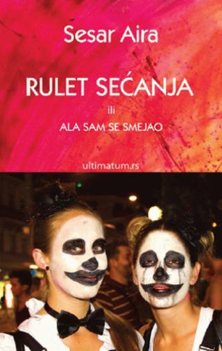 rulet sećanja sesar aira 