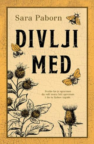 divlji med sara paborn 