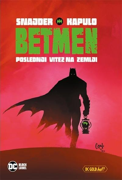 betmen poslednji vitez na zemlji 