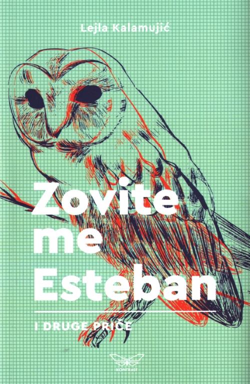 zovite me esteban i druge priče 