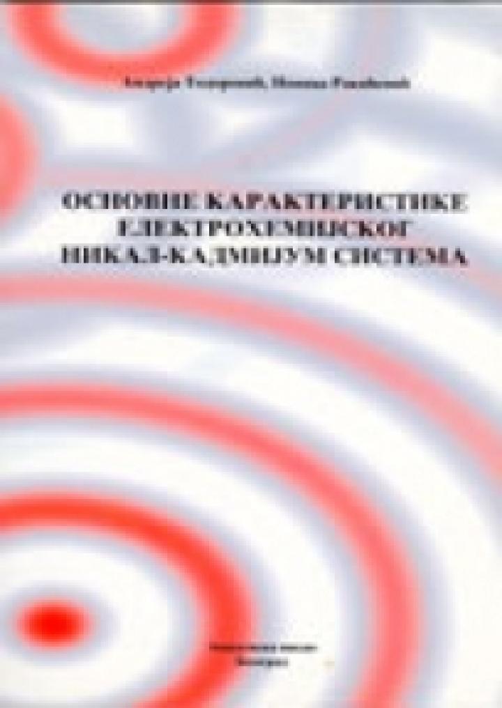 osnovne karakteristike elektrohemijskog nikal kadmijum sistema 