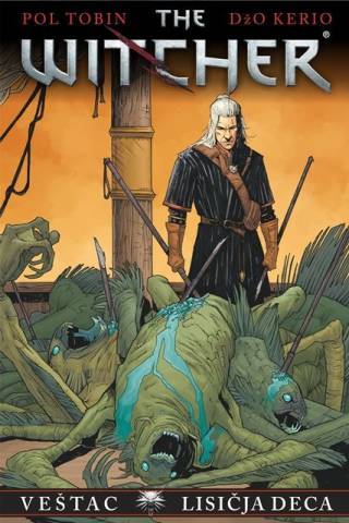 witcher veštac, lisičja deca džo kerio pol tobin 