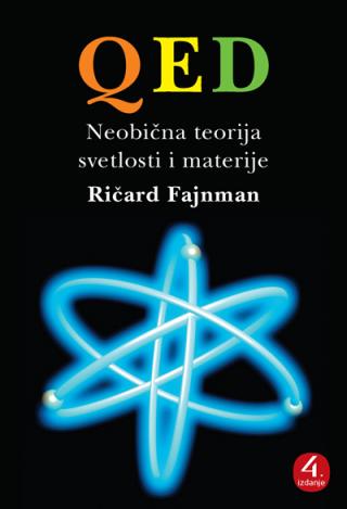 qed neobična teorija svetlosti i materije ričard fajnman 