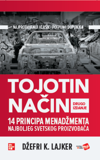 tojotin način 14 principa menadžmenta najboljeg svetskog proizvođača  