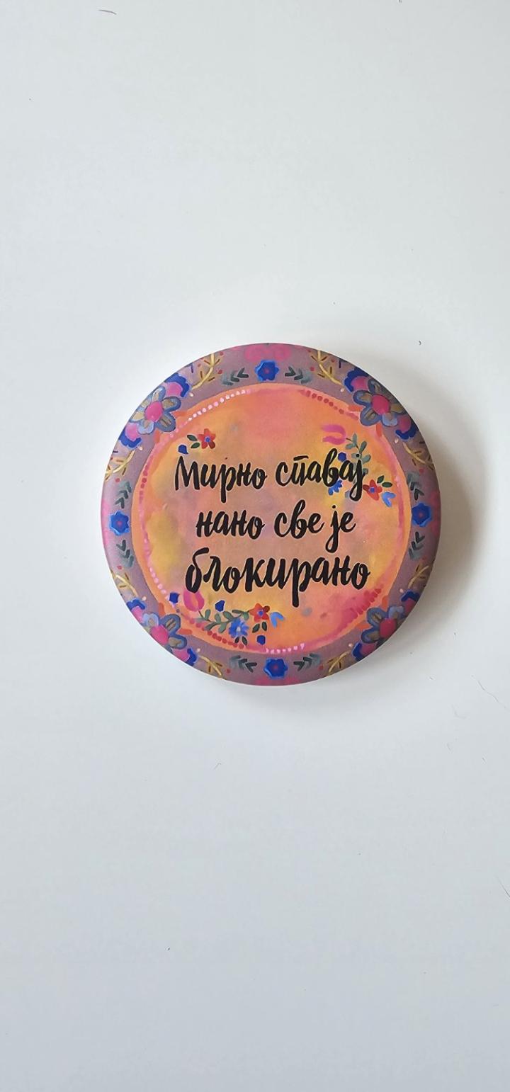 bedž mirno spavaj nano, sve je blokirano 