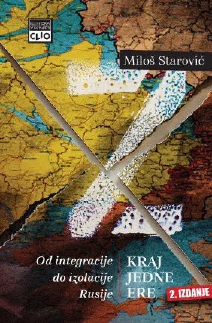 kraj jedne ere od integracije do izolacije rusije, 2 dopunjeno izdanje 