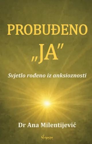 probuđeno ja ana milentijević 