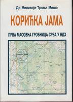 korićka jama prva masovna grobnica srba u ndh  