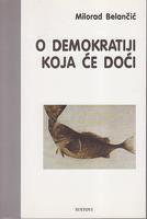 o demokratiji koja će doći  