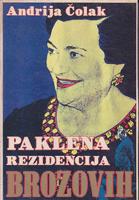 paklena rezidencija brozovih  