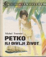 petko ili divlji život  