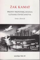 protiv pripitomljavanja lutanje čovečanstva uvod u zver  