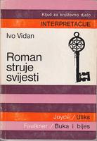 roman struje svijesti joyce uliks faulkner buka i bijes  