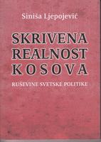 skrivena realnost kosova ruševine svetske politike  
