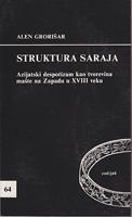 struktura saraja azijski despotizam kao tvorevina mašte na zapadu u xviii veku  