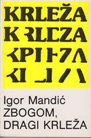 zbogom, dragi krleža  