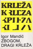 zbogom, dragi krleža  