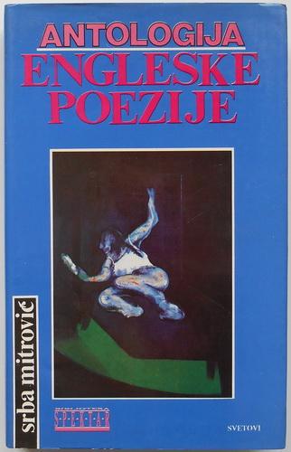 antologija engleske poezije 1945 1990 (britanska poezija engleskog jezika) 