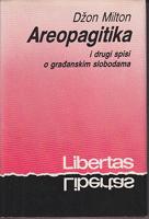 areopagitika i drugi spisi o građanskim slobodama  