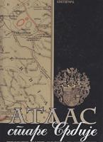atlas stare srbije evropske karte kosova i metohije sveopšti slovar johana hofmana  
