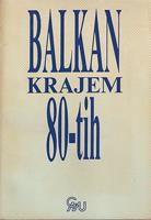 balkan krajem 80 tih godina  