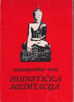 budistička meditacija priručnik za mentalno vežbanje zasnovan na budinom putu sabranosti  