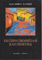 ekspresionizam kao pobuna  