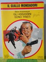 gli assassini sono tristi  